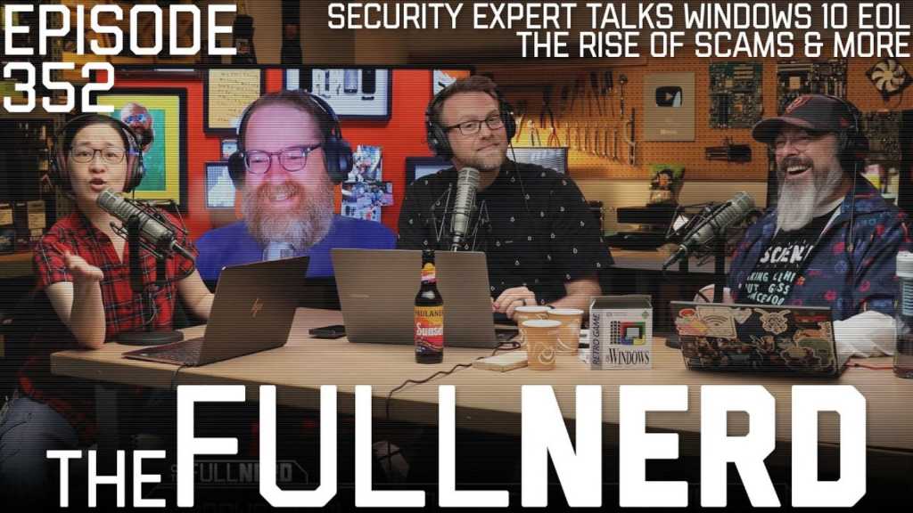 The Full Nerd Episode 352 Thumbnail