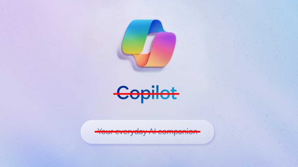 Microsoft Copilot your everyday AI companion crossed out