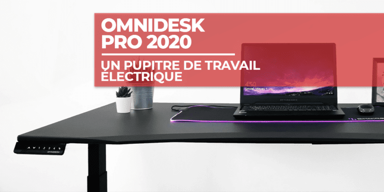 Omnidesk Pro 2020 : un pupitre de travail électrique