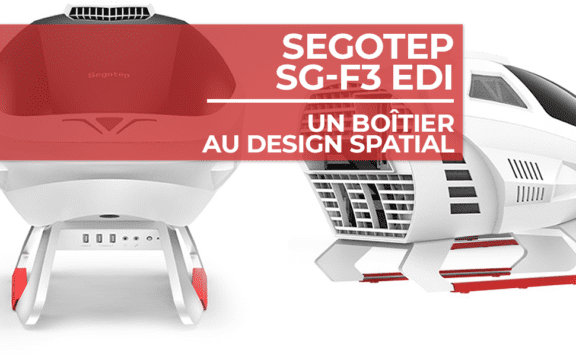 Le boîtier Segotep SG-F3 EDI et son design spatial